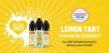 Stoptober Special - Free Lemon Tart 10ml with all Orders