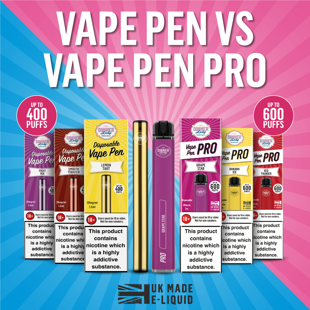 Your Vape Pen, Your Way Dinner Lady Disposable Vape Pen vs Vape Pen P