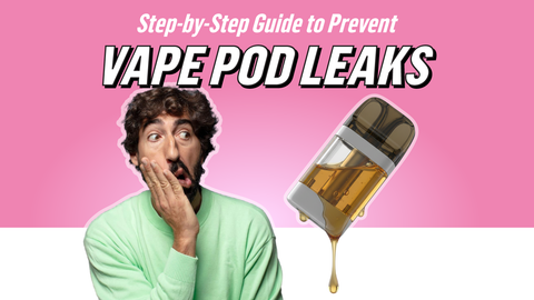 Troubleshooting Guide for Preventing Vape Pod Leaks Dinner Lady Troubleshooting Guide for Preventing Vape Pod Leaks Dinner Lady