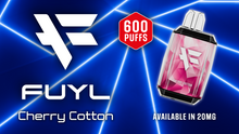Load image into Gallery viewer, Fuyl Cherry Cotton Disposable Vape
